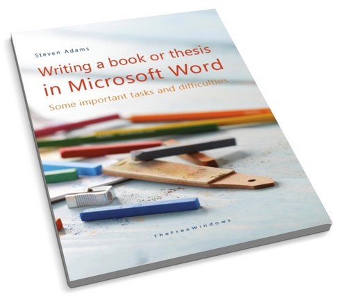 Writing a book or thesis in Microsoft Word