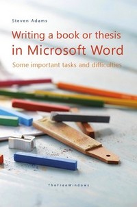 Writing a book or thesis in Microsoft Word